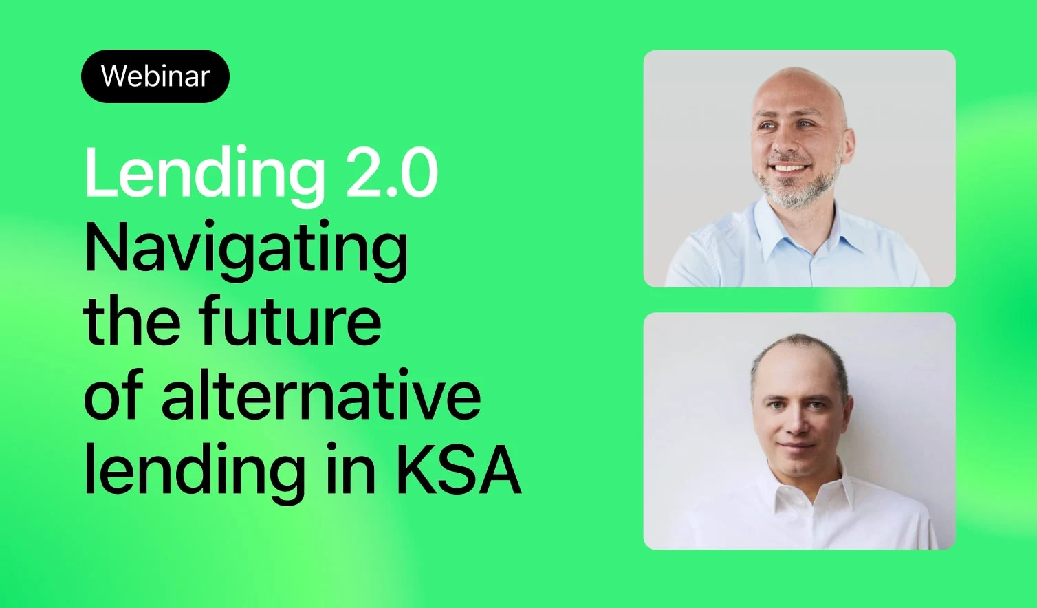 Discover the Future of Alternative Lending in Saudi Arabia: A Webinar Overview